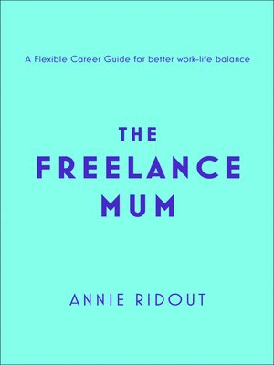 cover image of The Freelance Mum